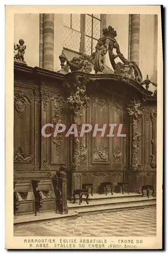 Cartes postales Marmoutier Eglise Abbatiale Trone Du P Abbe Stalles du choeur