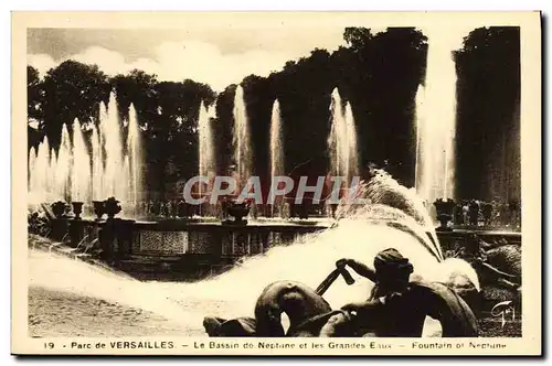 Cartes postales parc de Versailles Le Bassin de Neptune et les grandes eaux