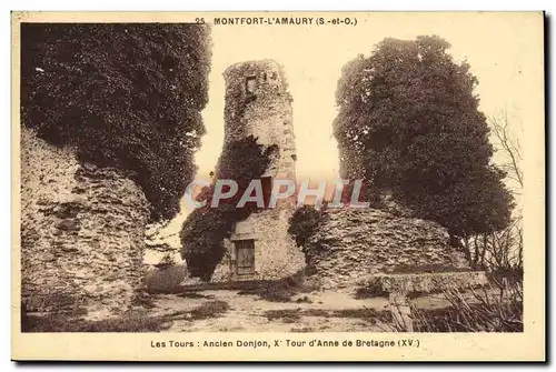 Ansichtskarte AK Montfort L&#39Amaury Les tours Ancien donjon Tour d&#39Anne de Bretagne