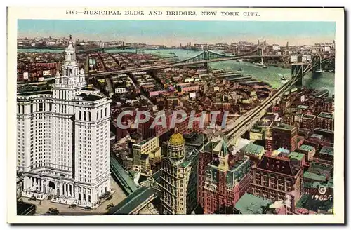 Cartes postales Municipal Bldg And Bridges New York City