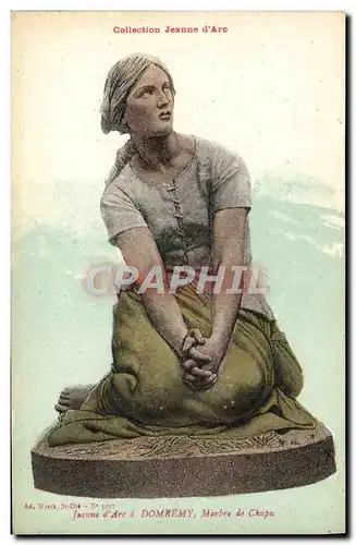 Cartes postales Collection Jeanne d'Arc a Domremy Marbre De Chapu