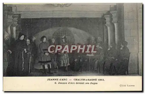 Ansichtskarte AK Jeanne d&#39Arc Chalon S Saone 1911 Jeanne d&#39Arc Devant Ses Juges