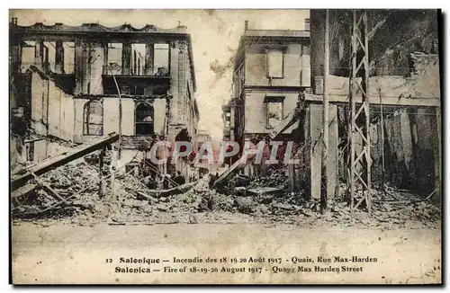 Cartes postales Salonique Incendie Des 18 19 20 aout 1917 Quais Rue Max Harden Militaria