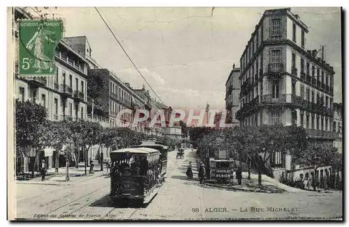 Ansichtskarte AK Alger La Rue Michelet Tramway