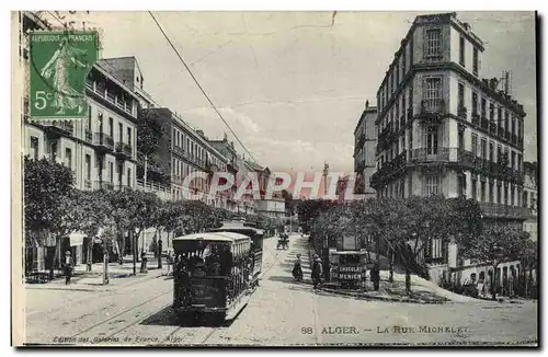 Cartes postales Alger La Rue Michelet Tramway