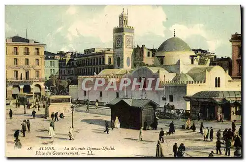 Ansichtskarte AK Alger La Mosquee Djemaa Djedid Place du gouvernement