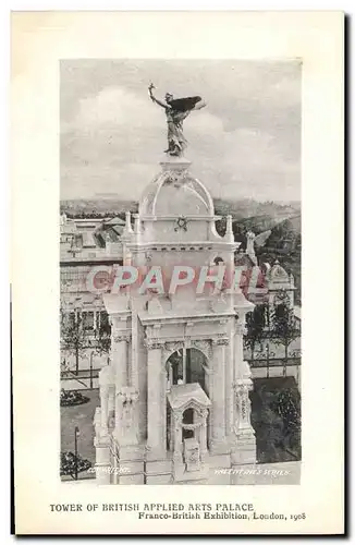 Cartes postales Tower Of British Applied Arts Palace Franco British Exhibition London