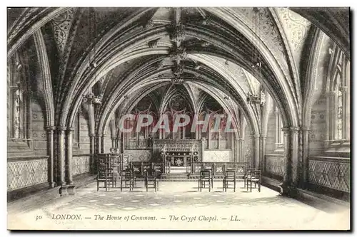 Cartes postales London The House Of Commons The crypt chapel