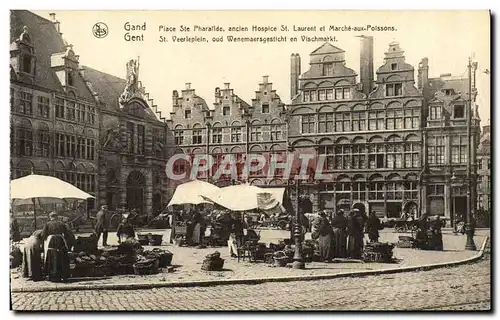 Cartes postales Gand Place Ste Pharailde Ancien Hospice St Laurent Et Marche Aux Polssons Gent St Veeleplein Oud