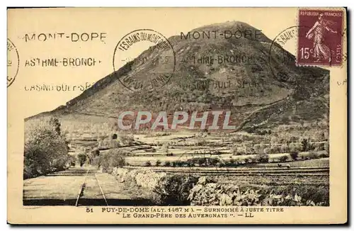 Cartes postales Puy De Dome Surnomme A Juste Titre Le Grand Pere Des Auvergnats