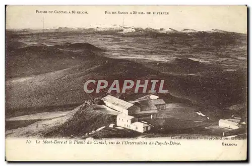 Ansichtskarte AK Le Mont Dore Et Le Plomb Du Cantal Vus De l&#39Observatoire Du Puy De Dome