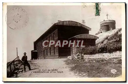 Cartes postales Le Puy De Dome L&#39Observatoire Et La Tour