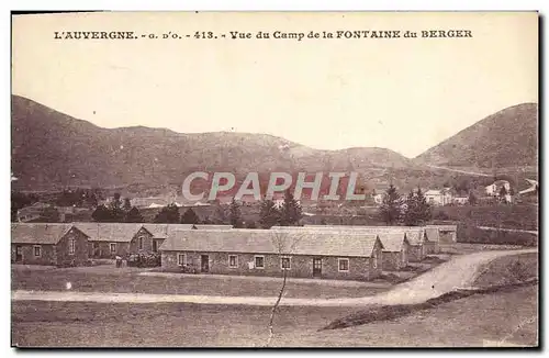 Cartes postales L&#39Auvergne Vue Du Camp De La Fontaine Du Berger Militaria