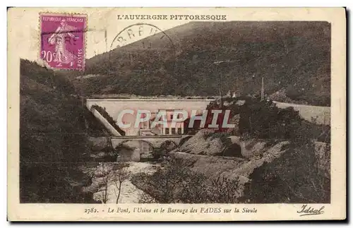 Cartes postales L&#39Auvergne Pittoresque Le Pont l&#39Usine Et Le Barrage Des Fades Sur La Sioule