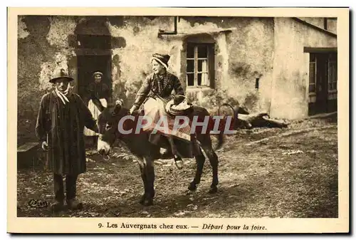Cartes postales Les Auvergnats Chez Eux Depart Pour La Foire Folklore Ane