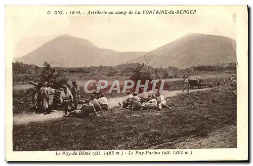 Ansichtskarte AK Artillerie Au Camp De La Fontaine Du Berger Le Puy De Dome Le Puy Pariou Militaria