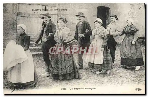 Cartes postales L&#39Auvergne Pittoresque Un Bapteme Auvergnat Folklore