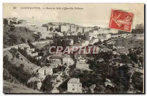 Ansichtskarte AK Constantine Route de setif et quartier Bellevue