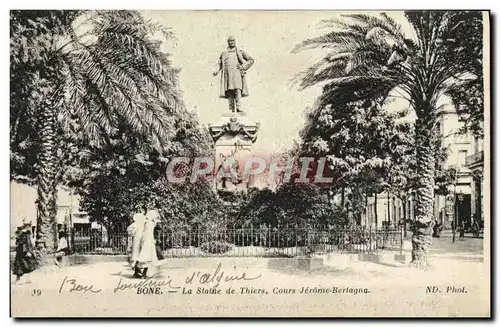 Cartes postales Bone La Statue de Thiers Cours Jerome Bertagna