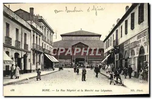 Cartes postales Bone La Rue Negrier et le Marche Aux Legumes