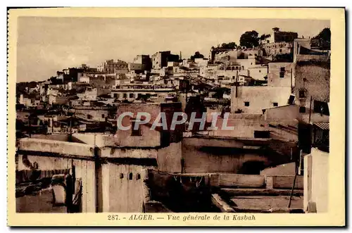 Cartes postales Alger Vue Generale De La Kasbah
