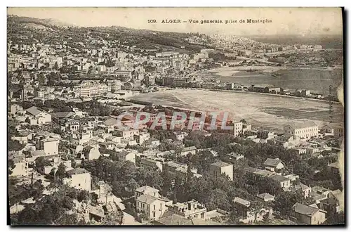 Cartes postales Alger Vue Generale Prise de Mustapha