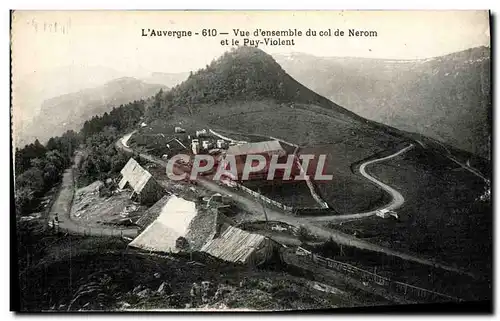 Ansichtskarte AK L&#39Auvergne Vue D&#39Ensemble du Col Nerom et le Puy Violent