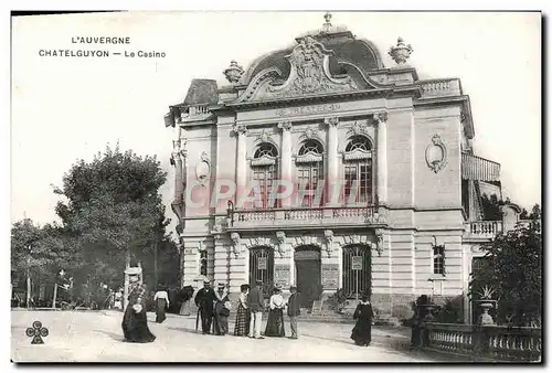 Cartes postales L&#39Auvergne Chatelguyon Le Casino