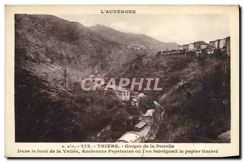 Cartes postales L&#39Auvergne Thiers Gorges De La Durolle Dans Le Fond De La Vallee Anciennes papeteries