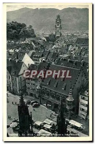 Cartes postales Freibrug I Br Blick Munster auf Kaufhaus U Schwabentor