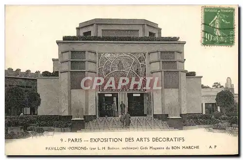 Cartes postales Paris Exposition Des Arts Decoratifs Pavillon Pomone Grands magasins du Bon Marche