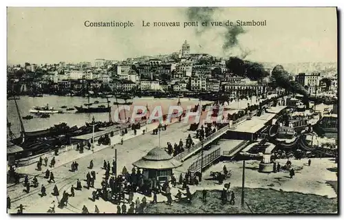 Cartes postales Constantinople Le Nouveau Pont Et Vue De Stamboul Turquie