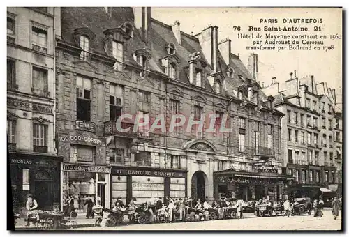 Cartes postales Paris D'Autrefois Rue Saint Antoine Hotel De Mayenne Construt Par Audrouet Du Cerceau
