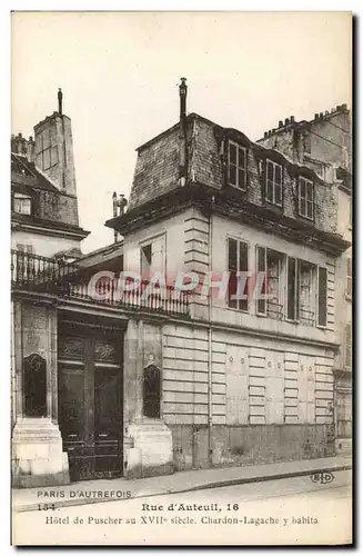 Cartes postales Paris D&#39Autrefois Rue d&#39Auteuil Hotel De Puscher Chardon Lagache y habita