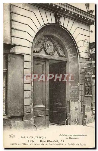 Ansichtskarte AK Paris d&#39Autrefois Rue Charlot Entree De l&#39Hotel Du Marquis De Boulainvilliers Prevot de Pa