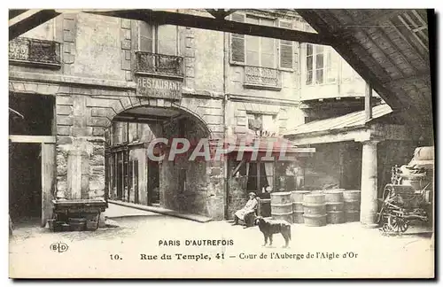 Cartes postales Paris d&#39Autrefois Rue Du Temple Cour De l&#39Auberge De l&#39Aigle d&#39Or