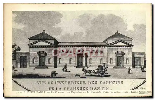 Cartes postales Ancien Paris Le Couvent Des Capucins De La Chaussee D&#39Antin Actuellement Lycee Condorcet