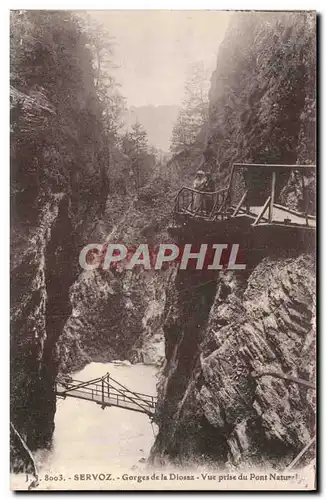 Cartes postales Servoz Gorges de la Diosaz Vue Prise du Pont naturel