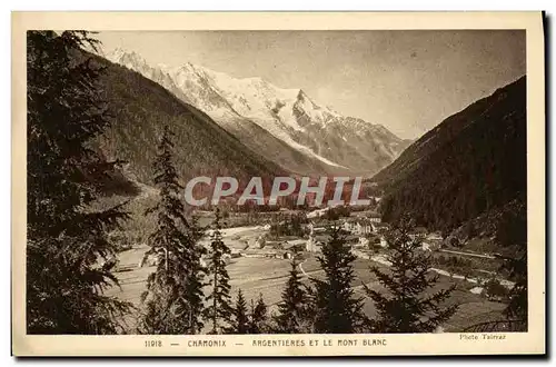 Cartes postales Chamonix Argentieres Et Le Mont Blanc