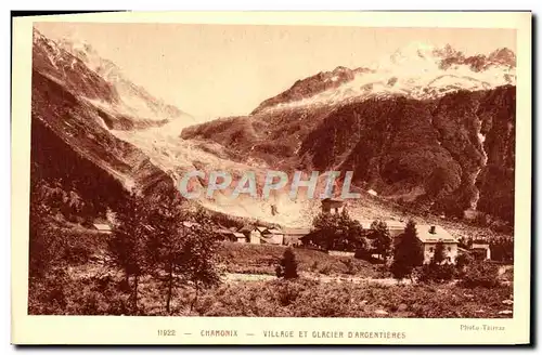 Cartes postales Chamonix Village Et Glacier D&#39Argentieres