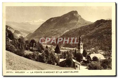 Cartes postales Mieussy La Pointe D&#39Archet Et Le Mont Blanc