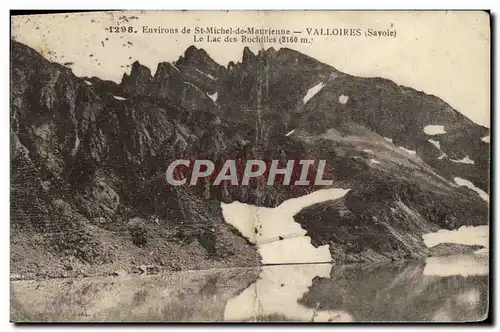 Cartes postales Environs de St Michel de Maurienne Valloires Le lac des rochilles