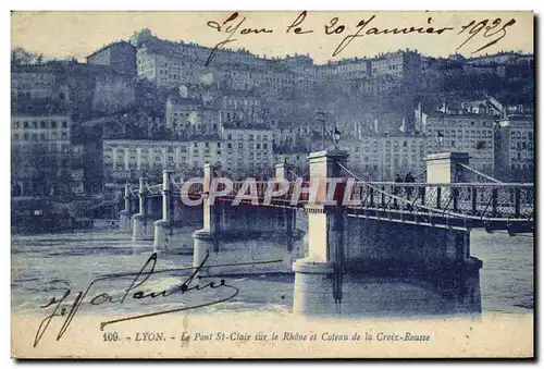 Cartes postales Lyon Le Pont St Clair Sur le Rhone et Coleau de la Croix