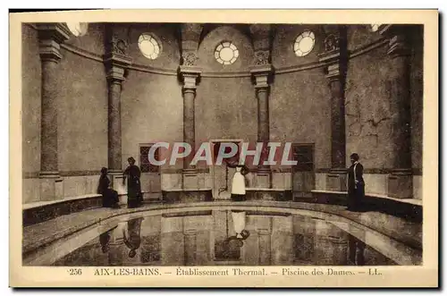 Cartes postales Aix Les Bains Etablissement Thermal Piscine des Dames