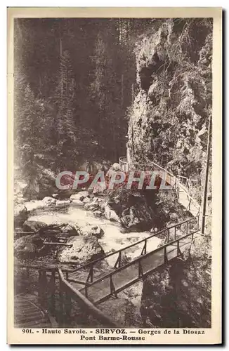 Ansichtskarte AK Servoz Gorges de la Diosaz pont Berme Rousse