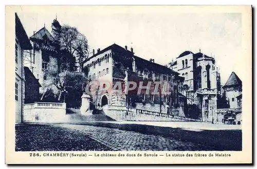 Cartes postales Chambery Le Chateau des Ducs de Savoie La statue des freres de Maistre