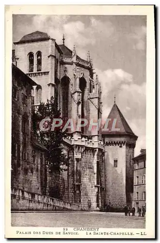 Ansichtskarte AK Chambery Palais Des Ducs De Savoie La Sainte Chapelle