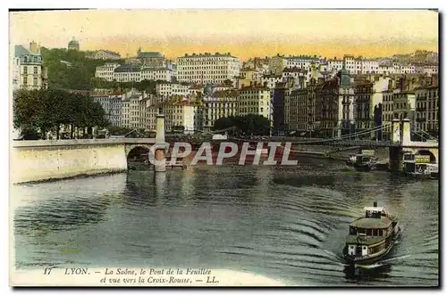 Ansichtskarte AK Lyon La Saone le Pont de la Feuillee et vue vers la Croix Rousse Bateau Peniche