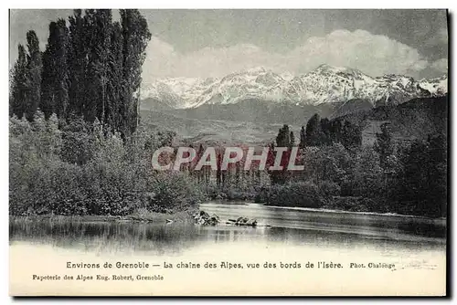 Cartes postales Environs de Grenoble La Chaine des Alpes Vue Des Bords de L&#39Isere