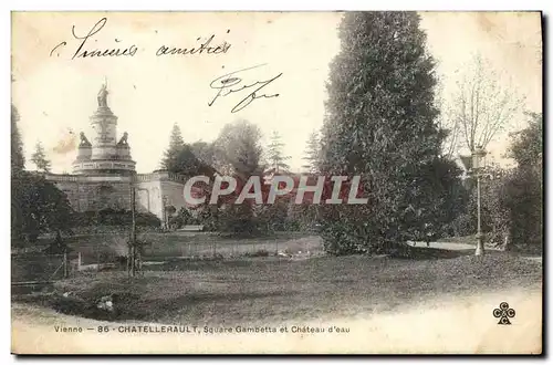 Cartes postales Chatellerault Square Gambetta et Chateau d&#39eau
